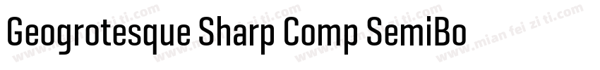 Geogrotesque Sharp Comp SemiBold字体转换